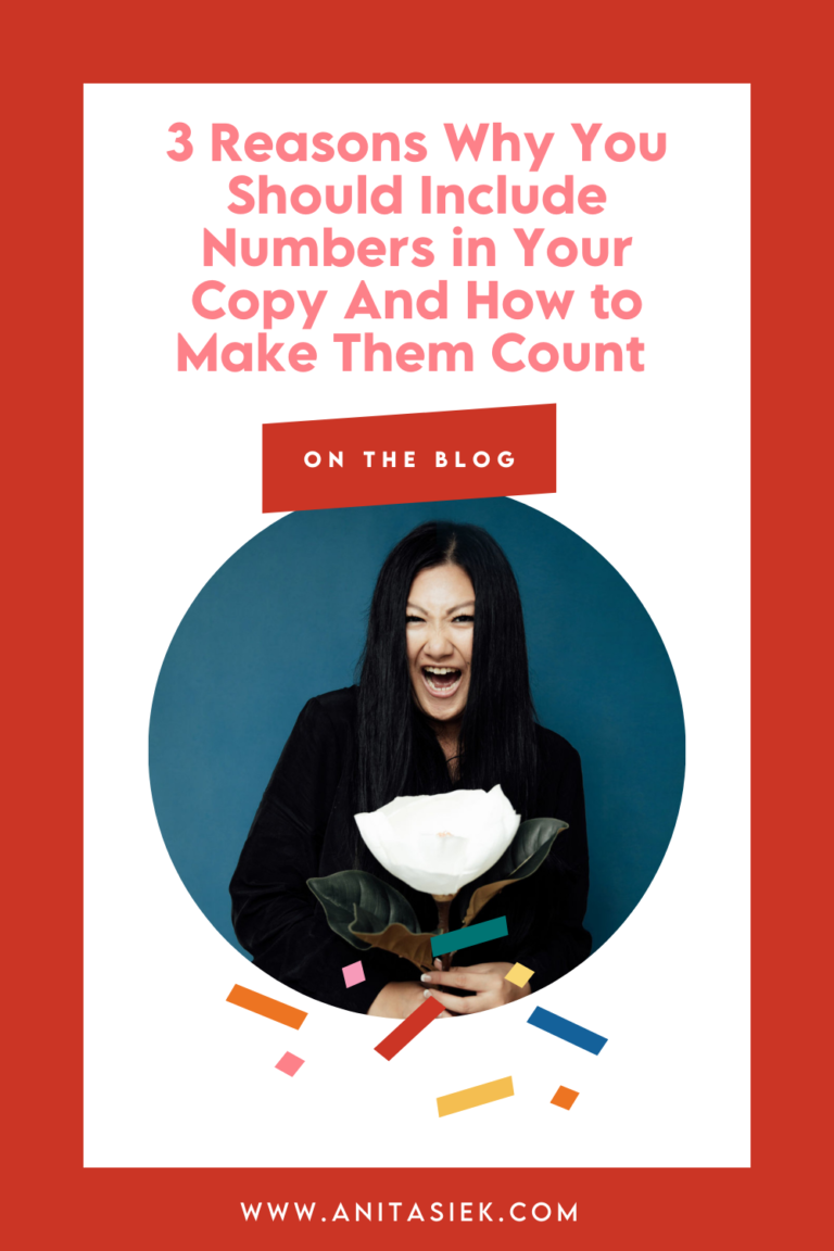 Anita Siek - 3 Reasons Why You Should Include Numbers in Your Copy